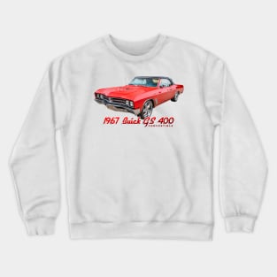 1967 Buick GS 400 Convertible Crewneck Sweatshirt